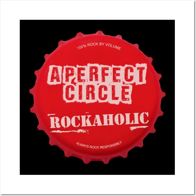 a perfect circle ll rockaholic Wall Art by claudia awes